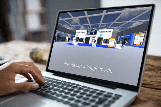 Case Study 03　オンラインカンファレンス（プライベートショー）